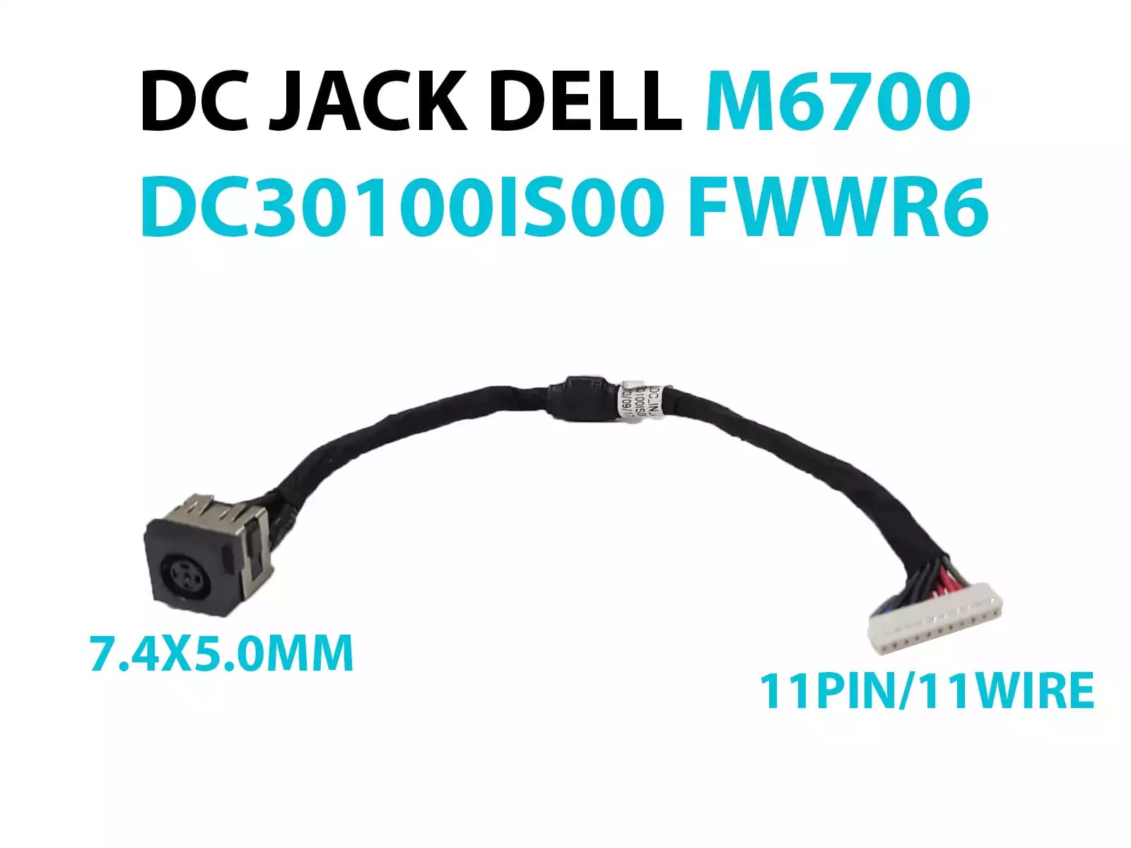 DC JACK DELL M6700 DC30100IS00 FWWR6 CON CABLE — imagen 1