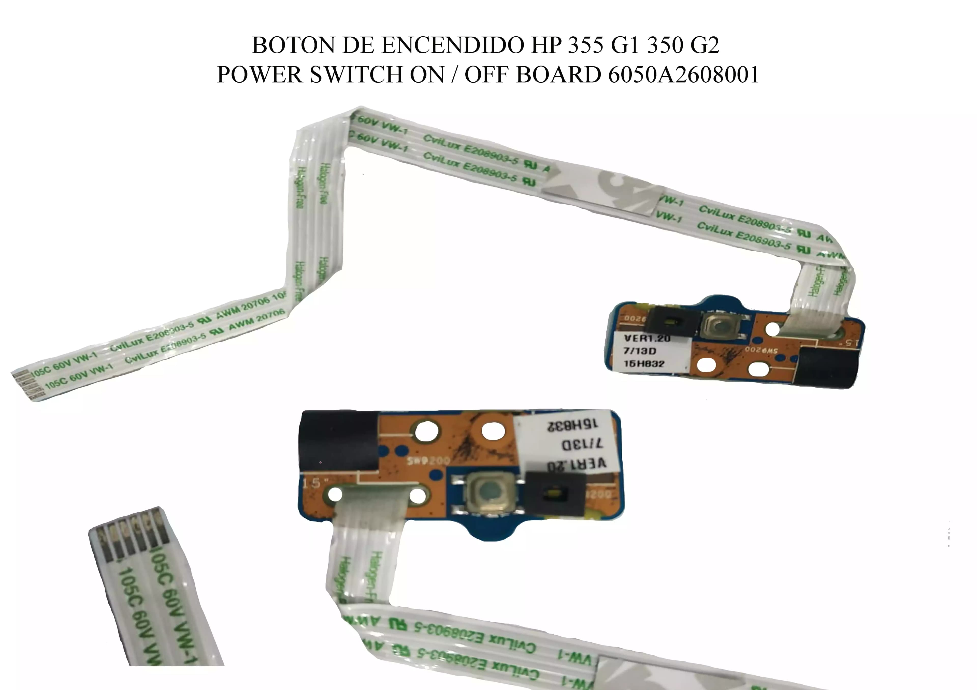 BOTON DE ENCENDIDO HP 355 G1 350 G2 POWER SWITCH ON / OFF BOARD 6050A2608001 — imagen 1