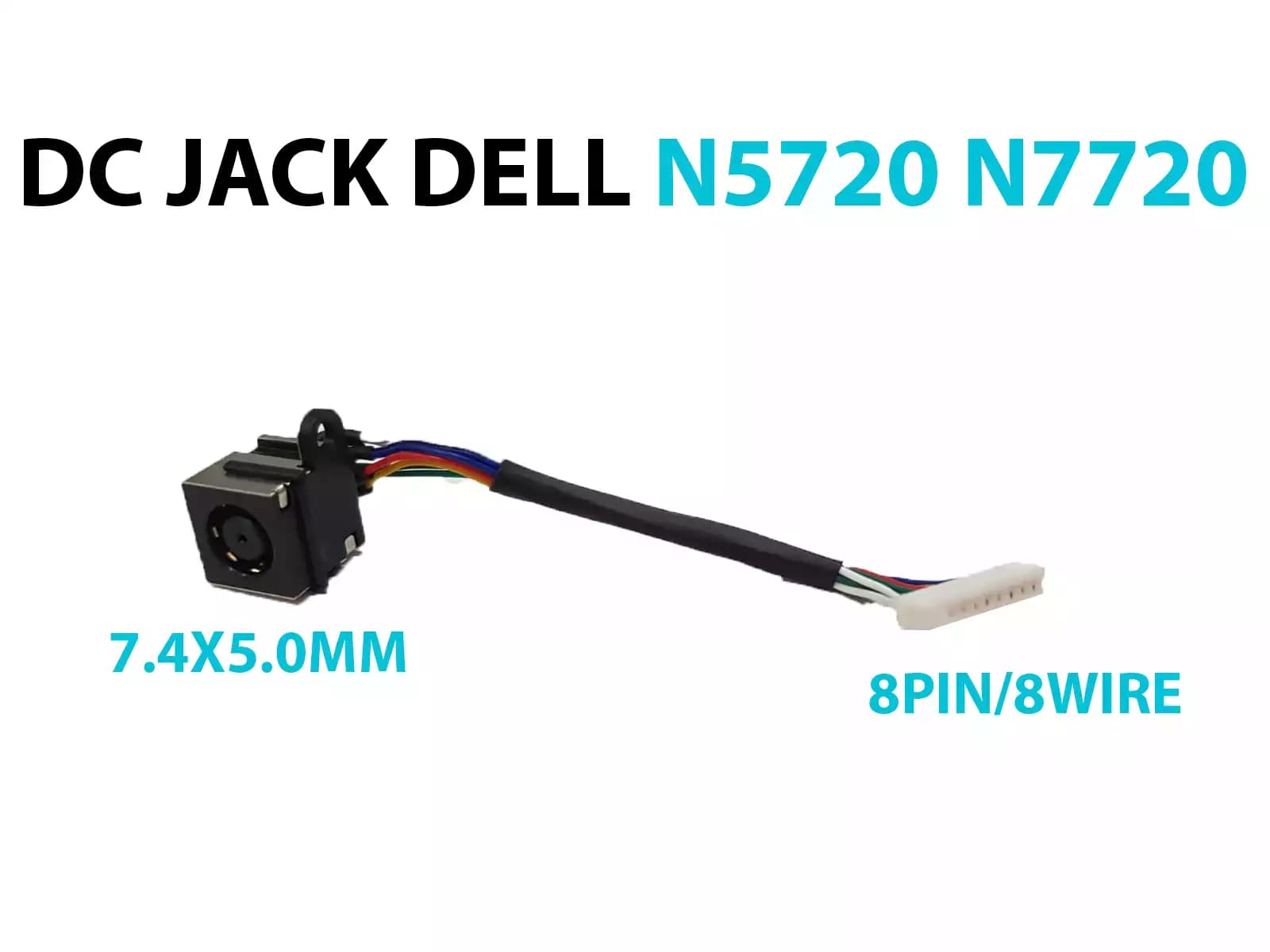 DC JACK DELL N5720 N7720 8 PINES CON CABLE — imagen 1