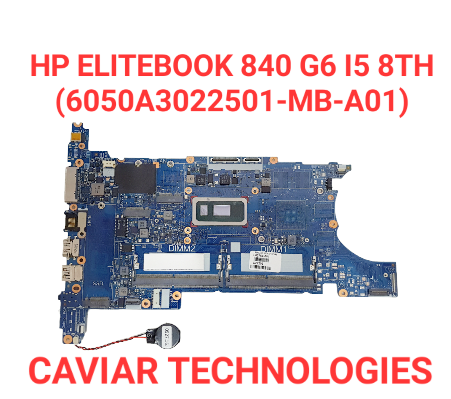 Placa Madre HP Crescent 6050A3022501| L62759‑601| i5‑8 EliteBook 840/850 G6